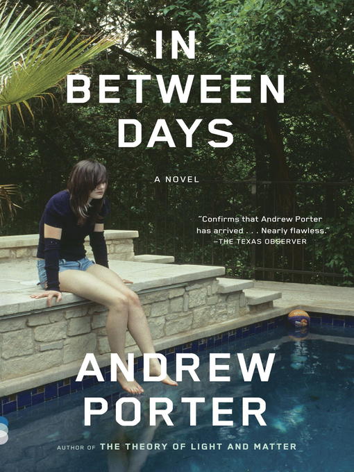 Title details for In Between Days by Andrew Porter - Available